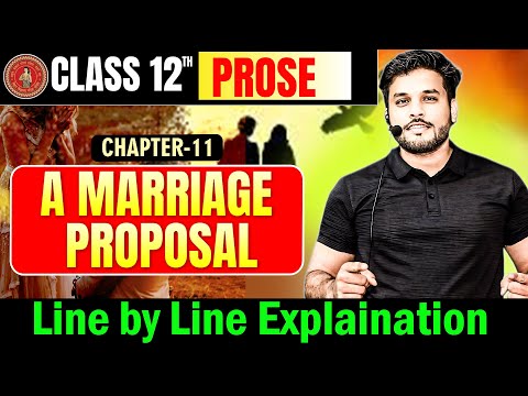 A marriage proposal class 12th | A marriage proposal class 12th english line by line explanation |