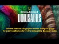 Reimagining Dinosaurs and Vertebrate Paleontology