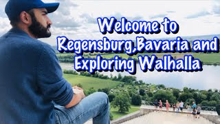 WELCOME TO REGENSBURG, BAVARIA & EXPLORING WALHALLA🇩🇪