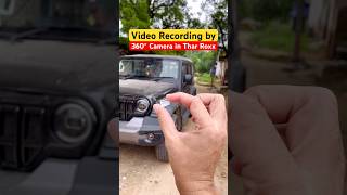 90% Thar Roxx Owners don’t know about this feature 😲Video Recording by 360° Camera in Thar Roxx