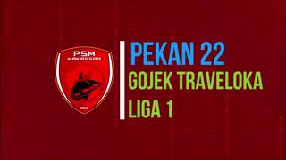 Ayo Nobar PSM Pekan 22