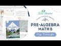 Simply Good and Beautiful Pre-Algebra Overview