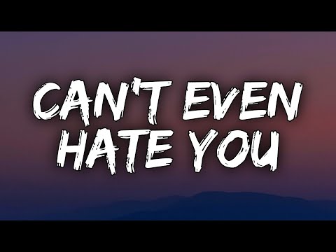 Cian Ducrot - Can't Even Hate You (Lyrics)