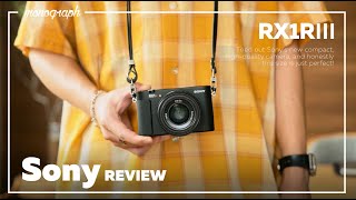 【先行レビュー】令和に蘇るフルサイズコンデジ。Sony RX1R Ⅲを2週間使ってみた