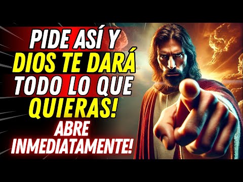 IMPACTANTE!🙏 NADA TE SERÁ NEGADO SI HACES DE ESTA MANERA! ABRE AHORA! - mensaje de dios hoy