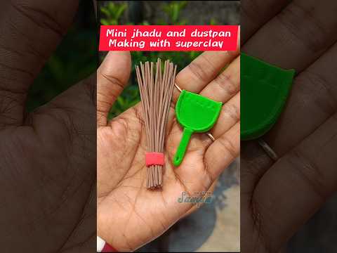 easy and simple superclay art || miniature jhadu and dustpan #shorts #ytshorts #explore #trending