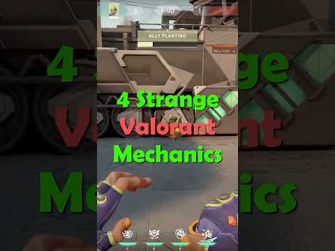 4 Strange Valorant Mechanics