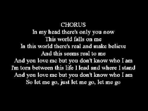 3 Doors Down Let Me Go Lyrics Chords Chordify