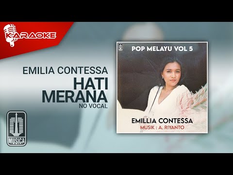 Emilia Contessa – Hati Merana (Official Karaoke Video) | No Vocal