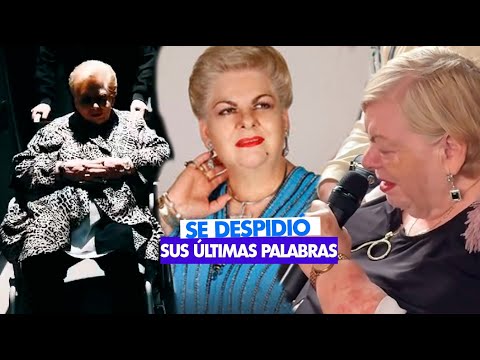 Ultimas Palabras: Paquita la del Barrio LOGRÓ DESPEDIRSE, Esto fue lo que dijo.