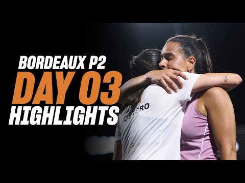 Bordeaux Premier Padel P2 🇫🇷🎾: Day 3 - Round of 16 – Women's Highlight