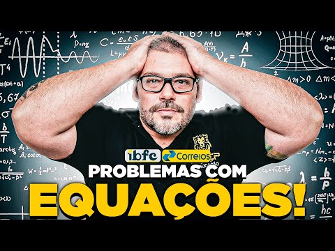 Resolva Problemas com Equações na Prova do Concurso dos Correios 2024