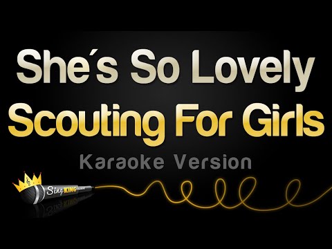 Scouting For Girls – She’s So Lovely (Karaoke Version)