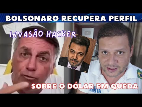 Bolsonaro recupera conta invadida / Sobre o dólar em queda