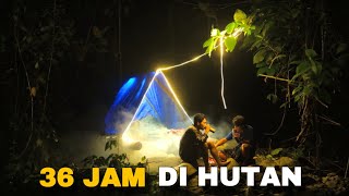 36 Jam didalam hutan🔥camping & mencari makanan di hutan #kinsurvive