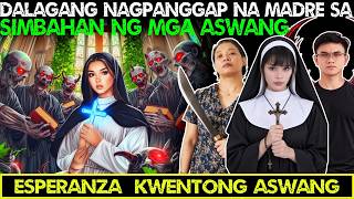 DALAGANG NAGPANGGAP NA MADRE SA SIMBAHAN NG MGA ASWANG | ESPERANZA | ASWANG TRUE STORIES