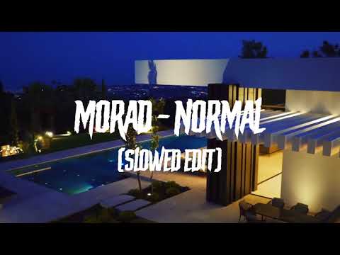 Morad - Normal (Slowed Edit) | Prod. R8NNY Beatz