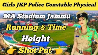 Girls JKP Police Constable MA Stadium Jammu ll Girls Running ll Height ll Shot put ll Girls Running 