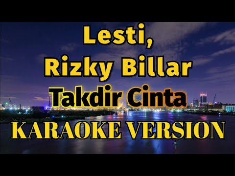 Lesti – Takdir Cinta Karaoke