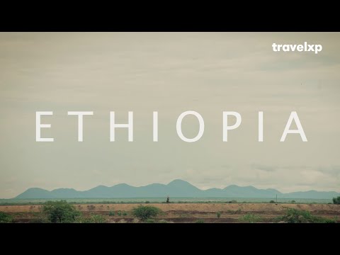 ETHIOPIA - Cinematic Travel Film | Travelxp