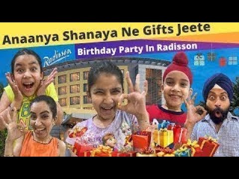 Anaanya Shanaya Ne Gifts Jeete - Birthday Party In Radisson | RS 1313 SHORTS | Ramneek Singh 1313