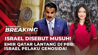 Emir Qatar: Israel Musuh & Pelaku Genosida, Macron Terjebak Macet NY | OneNews Mancanegara