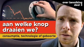 3 manieren om de aarde te redden | Over bevolking deel 3