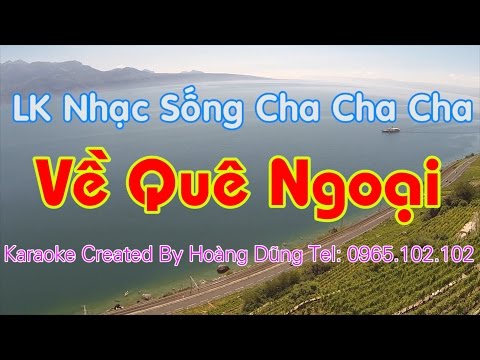 Karaoke || LK Về Quê Ngoại || LK Cha Cha Cha hay nhất mọi thời đại || Beat chất lượng cao || 4K