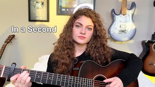 In a Second - original song by Sophie Pecora
