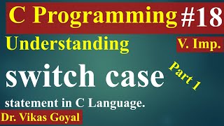 #18 Switch statement in C Programming (with Notes) | C Programming
