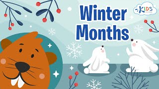 Winter Months Song| Kids Song and Nursery Rhymes for the Winter Season