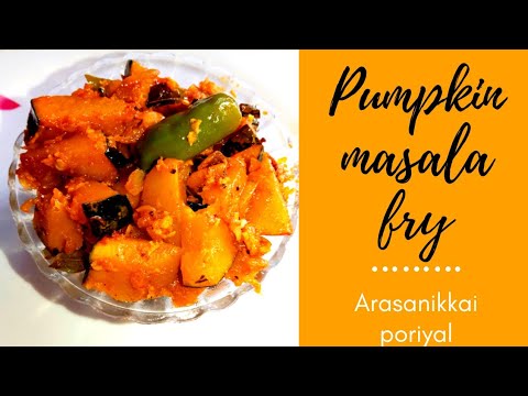 Pumpkin Masala Fry Ll Arasanikkai Poriyal