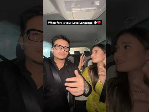 When farting is your love language 😛