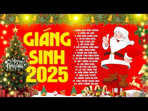 NHẠC GIÁNG SINH ĐẶC BIỆT HAY NHẤT - TOP NHỮNG BÀI NOEL XƯA ĐƯỢC CHỌN NGHE NHIỀU NHẤT