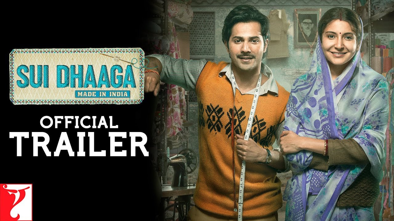 Sui Dhaaga - Made in India Trailer thumbnail