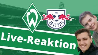 LIVE Match Reaktion Werder Bremen vs. RB Leipzig