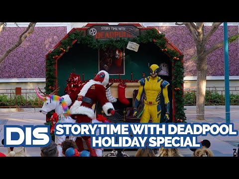 Story Time with Deadpool Holiday Special | Disney California Adventure