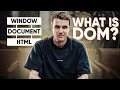 Understanding the DOM in JavaScript