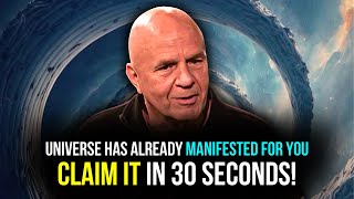Claim Your Manifestations! Universe Has a Surprise For You! - Dr. Wayne Dyer