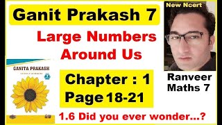 Page 18-21 Ganit Prakash Class 7 | Chapter 1 Large Numbers Around Us | New Ncert | Ranveer Maths 7