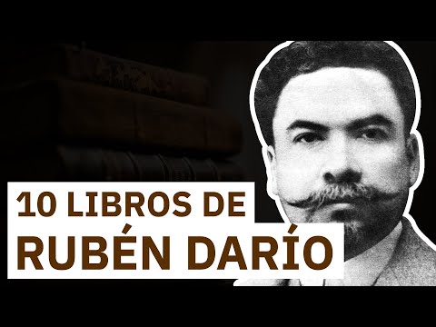 10 Libros de Rubén Darío | El genio de la poesía sin fronteras