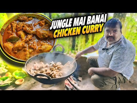 Jungle Ke Bich Humne Banaya Desi Chicken Curry 😋 || Cooking With Truck Driver