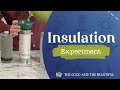 Insulation and Heat Transfer Experiment