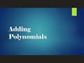 Adding Polynomials: Key Concepts and Techniques