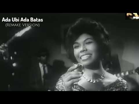 (Remake Version) ORIGINAL ARTIST : ALLAHYARHAMAH PUAN SRI SALOMA - ADA UBI ADA BATAS (1968)