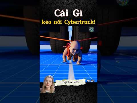 Cái gì mới kéo nổi Cybertruck!