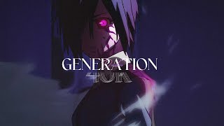 GENERATION - 40K [AMV]