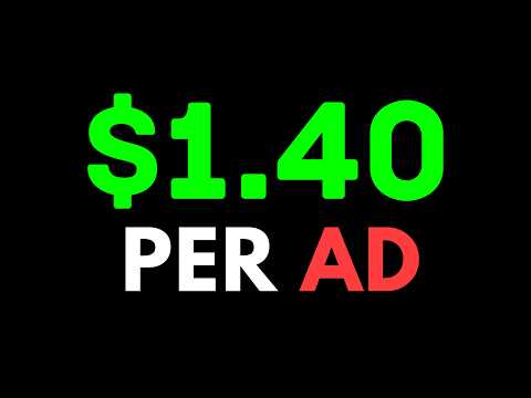 Earn $1.40 PER AD Watched