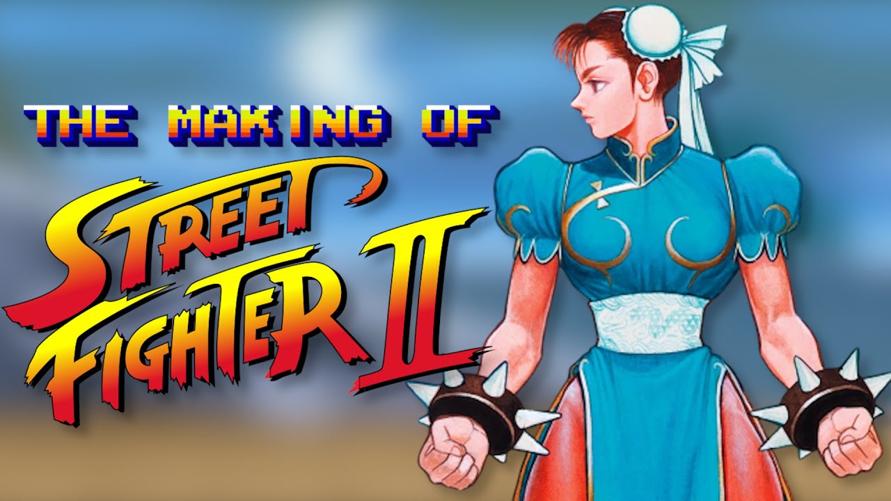 The Making of Street Fighter 2 - Another Nostalgic Classic