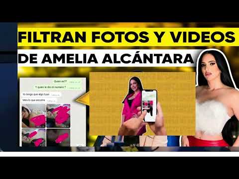 Amelia Alc Ntara Explica Todo Sobre Video Caliente Filtrado Domiplay